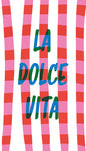 La Dolce Vita Stripes